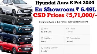 Hyundai Aura CSD Prices 2024  Aura CSD 2024  Hyundai Aura CSD Prices List 2024 [upl. by Velasco]