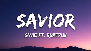 Gnie  Savior Lyrics feat Ruatpuii [upl. by Atsirk]