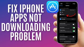 iPhone Apps Not Downloading Solved  Quick amp Easy Guide [upl. by Leahcimnaes236]