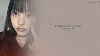 ‧₊ ･ﾟ彡 aesthetic scrapbook transition ideas  alight motion ༉‧ [upl. by Drannel]