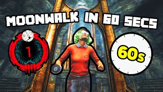 How To Moonwalk In 60 Seconds Tutorial  Dead By Daylight [upl. by Arebma]