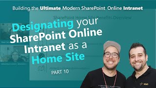 Designating your SharePoint Online Intranet as a Home Site [upl. by Aneryc]