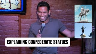 Understanding Confederate Statues  SHAFI HOSSAIN  STAND UP COMEDY [upl. by Redla834]