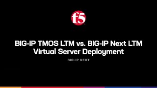 Rapid Deployment – BIGIP Next LTM vs BIGIP TMOS LTM [upl. by Eidoj]