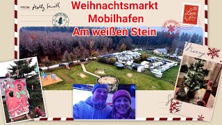 🎄1 Weihnachtsmarkt wohnmobil stellplatz am weißen Stein diy lagerfeuer currywurst [upl. by Warfold]