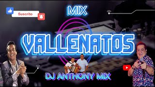 VALLENATOS MIX LO MEJOR DIOMEDESLOS BETOSJORGE OÑATELOS ZULETAS ⚡DJ ANTHONY LA DIFERENCIA⚡ [upl. by Salot]