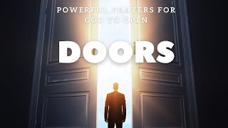 Prayers To Open Doors for Breakthrough prayer bible [upl. by Enilasor733]