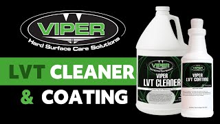 Your LVT Will Never Look Better Viper LVT Cleaner amp Coating [upl. by Ydna]