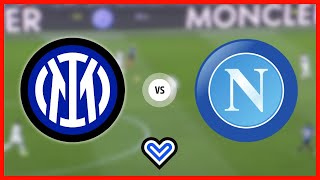 🔴 INTER NAPOLI in Diretta Live reaction Serie A NO Streaming [upl. by Yggep]