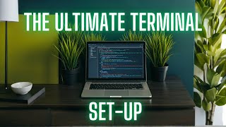 The ULTIMATE guide to customizing your terminal Mac Terminal SetUp [upl. by Ahsyt382]