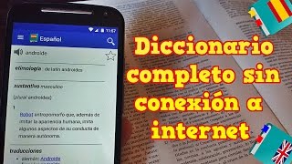 Diccionario completo sin conexión a internet para Android  Offline [upl. by Sikorski34]