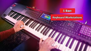 Top 5 Best Keyboard Workstations in 2023 [upl. by Ahsiei916]