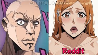 Bleach  Anime vs Reddit  AnimeLoomH [upl. by Ytram]