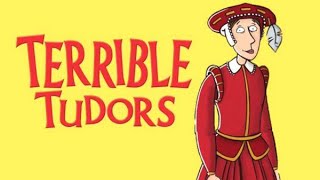 Horrible Histories  The Terrible Tudors  Terry Deary [upl. by Stockton775]