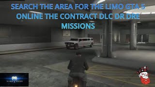 search the area for the limo GTA 5 online the contract dlc dr dre missions [upl. by Aitnahs]