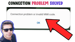 Connection Problem or Invalid MMI Code Problem FIXED [upl. by Allmon]