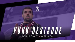 Puro Destaque EP 01  Bruno Gomes Varzim SC [upl. by Cristiano334]