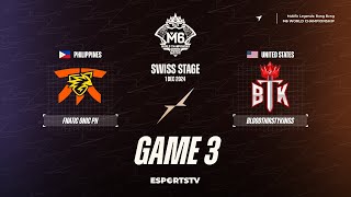 Fnatic ONIC PH vs BloodThirstyKings GAME 3 M6 World Championship  BTK vs FNOP ESPORTSTV [upl. by Anitsud]