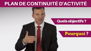 Plan de continuité dactivité  Pourquoi  Partie 1 [upl. by Gav342]