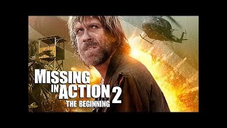 MISSING IN ACTION 2CHUCK NORRIS [upl. by Yenrab149]