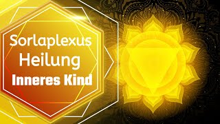 ☀ Aktvierung des Solarplexus Chakra und Heilung fürs innere Kind Solfeggio 432 HZ ☀ [upl. by Elmina]