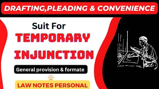 Suit For Temporary Injunction  Formate amp General Rule Drafting Pleading amp Conveyance [upl. by Etak]