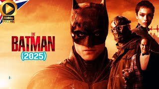 The Batman 2025  First Trailer Release details and cast Update  Keanu Reeves [upl. by Hafeenah]