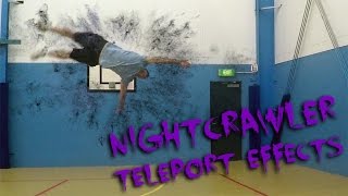 Nightcrawler teleport effects [upl. by Meriel]