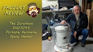 Dura Heat DH2304S Portable Kerosene Heater Review and Howto Operate [upl. by Leeland]