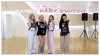 KISS OF LIFE 키스오브라이프  Midas Touch Dance part switch [upl. by Imat]