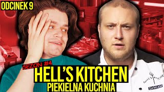 AWIĘC OGLĄDA CZWARTY SEZON HELLS KITCHEN  🔥 DZIEWIĄTY ODCINEK PIEKIELNEJ KUCHNI 🔥 [upl. by Llerdnad]