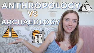 Anthropology vs Archaeology  What’s The Difference UCLA Anthropology Student Explains Impacts [upl. by Breech]