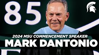 Mark Dantonio  2024 Michigan State University Commencement Speech [upl. by Savvas]