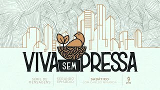 Ático Curitiba  Viva sem pressa  Ep 2 Sabático [upl. by Collie234]