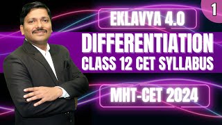 DIFFERENTIATION LEC 1 CLASS 12 EKLAVYA 40 for MHTCET 2024 PCM  mhtcet2024  Dinesh Sir [upl. by Aineg172]