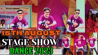 15th August Stage Show  Nagpuri Dance  Agagroup 2023 [upl. by Nodnyl]