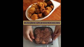 Easy spicy mushroom popcorn recipe [upl. by Adnot]