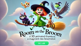 Room on the Broom  Halloween Special 3D Animated Story for Kids [upl. by Valdis]