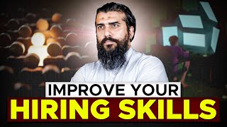 Loyalty amp Skill Set  Improve your Hiring Skills  Thought Provoking Session by Shaykh Atif Ahmed [upl. by Whitnell438]