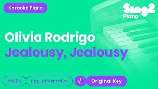 Olivia Rodrigo  jealousy jealousy Piano Karaoke [upl. by Zoha340]