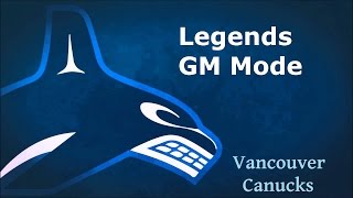 NHL 16 Legends GM Mode Vancouver Canucks Ep 2 Big Changes Already [upl. by Yrrem]