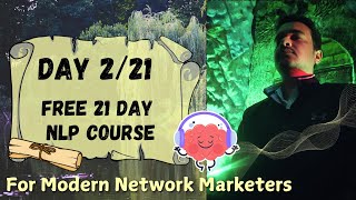 Day 221  21 Day FREE NLP COURSE for Network Marketers [upl. by Aileon]