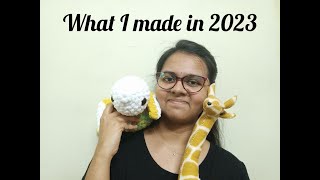 WHAT I MADE IN 2023 Crochet Knit and other crafts [upl. by Enitsenre]