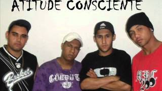 Atitude Consciente  O Parque Chora RAP GANGSTA BRASIL [upl. by Connor]