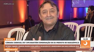 Câmara Criminal do TJPB mantém condenação de exprefeito de Marizópolis [upl. by Asial]