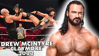 Drew McIntyre  Claymore Compilation 2022 [upl. by Procter]