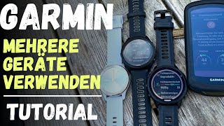 Mehrere Garmin Uhren parallel nutzen  so einfach geht es [upl. by Galven]