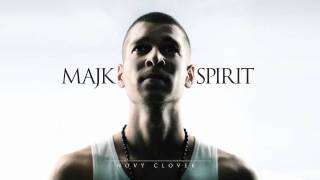 Majk Spirit  Ženy treba lúbit´ prod DJ Wich [upl. by Ainer767]