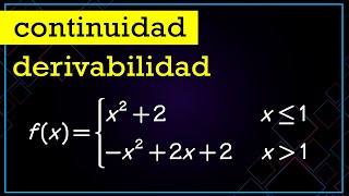 Continuidad y derivabilidad de una función “a trozos” 01 BACHILLERATO MATEMÁTICAS [upl. by Azral]