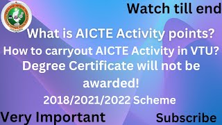 What is AICTE Activity pointsHow to carryout AICTE ActivityDegree Certificate will not be awarded [upl. by Uahc711]